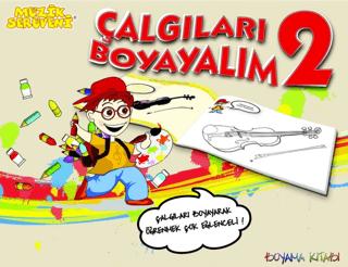 Müzik Serüveni: Çalgıları Boyayalım - 2 | Porte Müzik Eğitim Merkezi (Ciltsiz)  - Resim 1