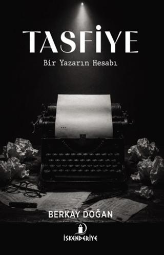 Tasfiye | İskenderiye Yayınları (Ciltsiz)  - Resim 1