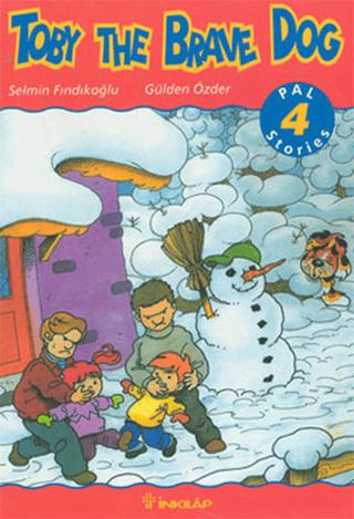 Toby The Brave Dog Pal Stories 4 | İnkılap Kitabevi (Ciltsiz)  - Resim 1