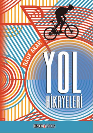 Yol Hikayeleri