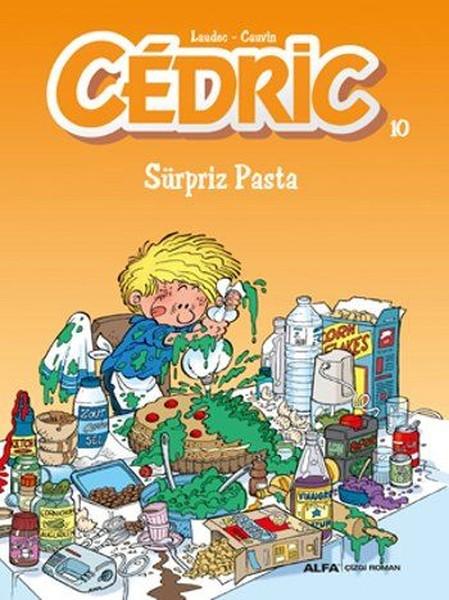 Cedric 10-Süpriz Pasta | Alfa Yayıncılık (İnce Kapak)  - Resim 1