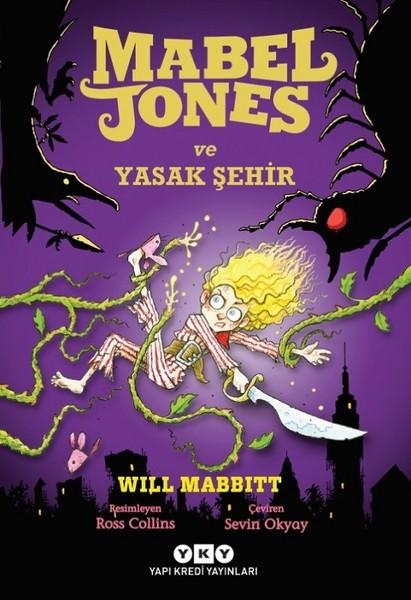 Mabel Jones ve Yasak Şehir | Yapı Kredi Yayınları (İnce Kapak)  - Resim 1