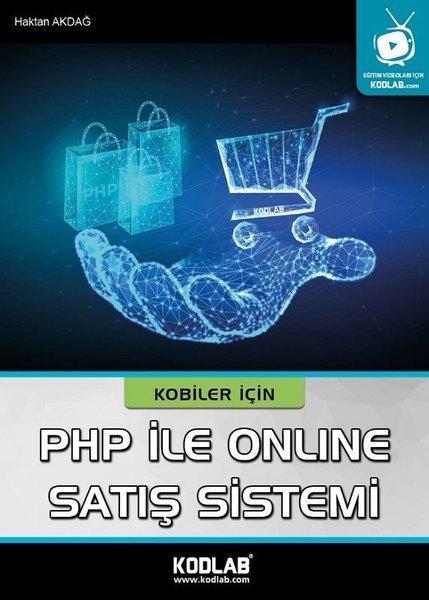 Kobiler İçin PHP ile Online Satış Sistemi | Kodlab (e-Kitap)  - Resim 1