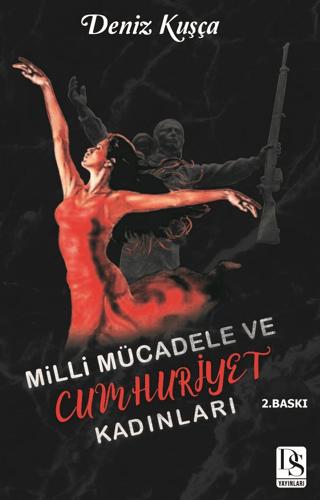 Milli Mücadele Ve Cumhuriyet Kadınları