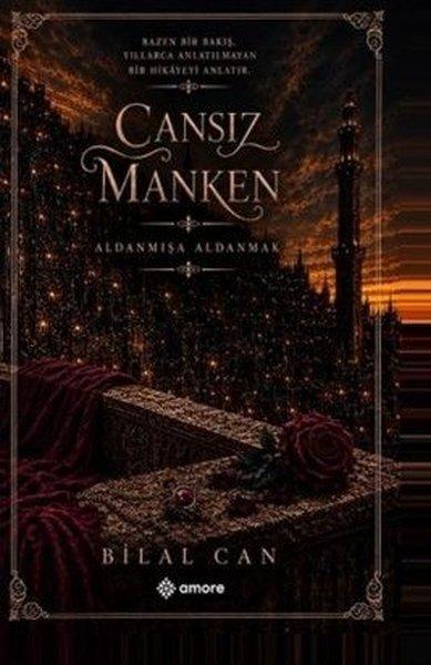 Cansız Manken  -  Aldanmışa Aldanmak | Amore Yayınları (İnce Kapak)  - Resim 1