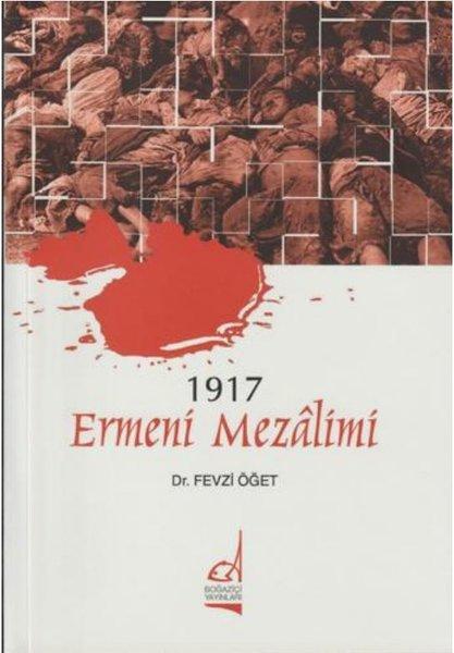 1917 Ermeni Mezalimi | Boğaziçi Yayınları (İnce Kapak)  - Resim 1