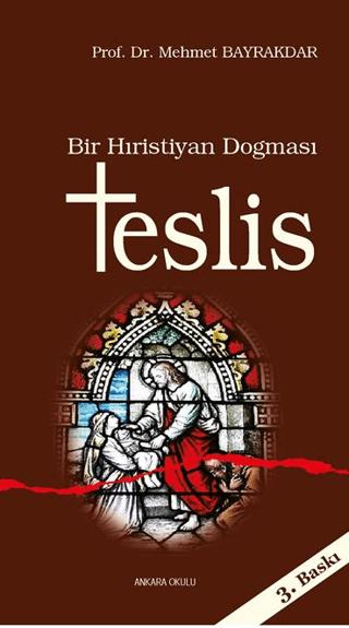 Bir Hıristiyan Dogması Teslis | Ankara Okulu Yayınları (Ciltsiz)  - Resim 1