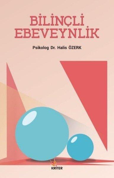 Bilinçli Ebeveynlik | Kriter (İnce Kapak)  - Resim 1