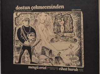 Dostun Çekmecesinden Mengü Ertel'in Koleksiyonundan Cihat Burak Eserleri