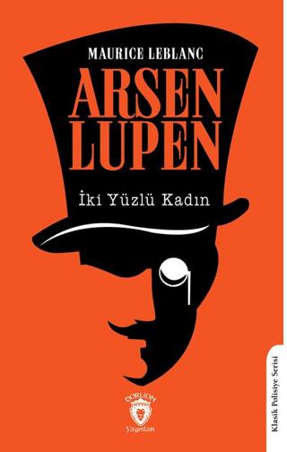 Arsen Lupen İki Yüzlü Kadın | Dorlion Yayınları (Ciltsiz)  - Resim 1