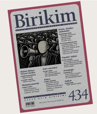 Birikim Aylık Sosyalist Kültür Dergisi Sayı: 434 Haziran 2025 | Birikim Yayınları (Ciltsiz)  - Resim 1