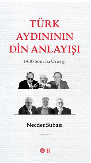 Türk Aydınının Din Anlayışı | Mahya Yayınları (Ciltsiz)  - Resim 1