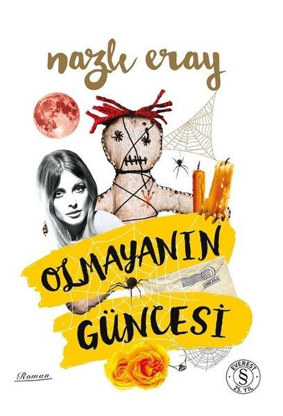 Olmayanın Güncesi | Everest Yayınları (İnce Kapak)  - Resim 1