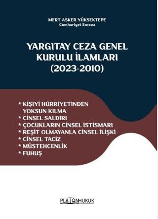 Yargıtay Ceza Genel Kurulu İlamları 2023-2010
