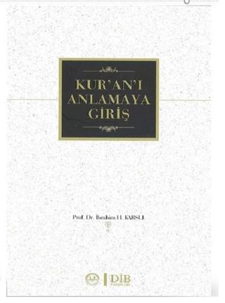 Kur'an'ı Anlamaya Giriş
