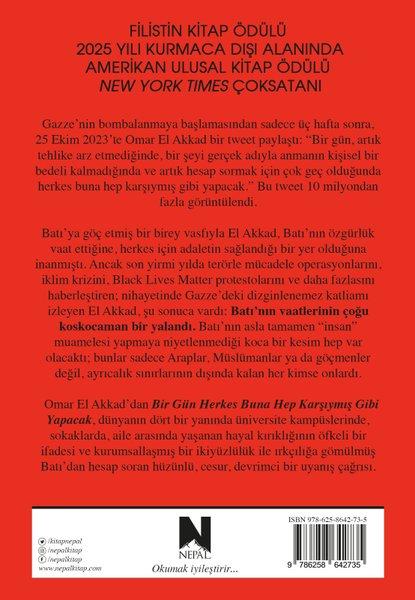 Bir Gün Herkes Buna Hep Karşıymış Gibi Yapacak | Nepal Kitap (İnce Kapak)  - Resim 2