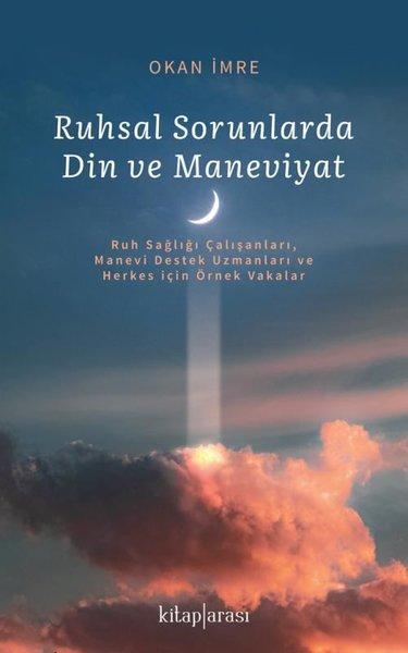 Ruhsal Sorunlarda Din ve Maneviyat | Kitap Arası (İnce Kapak)  - Resim 1