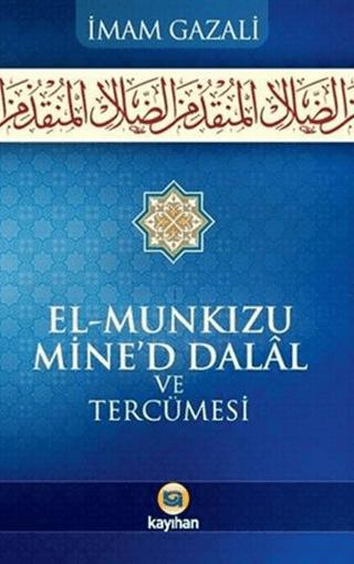 El-Munkızu Mine'd Dalal ve Tercümesi