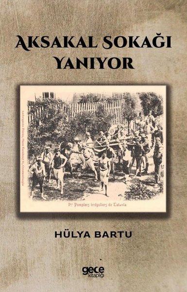 Aksakal Sokağı Yanıyor | Gece Kitaplığı (İnce Kapak)  - Resim 1