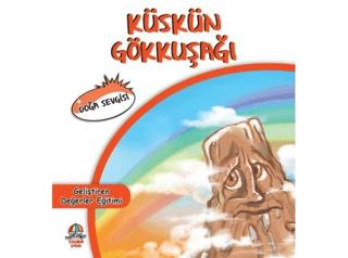 Küskün Gökkuşağı | Yağmur Çocuk (Ciltsiz)  - Resim 1