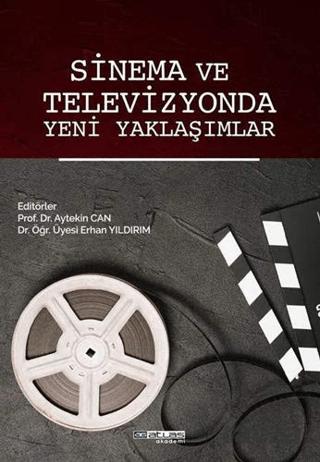 Sinema ve Televizyonda Yeni Yaklaşımlar | Atlas Akademi (Ciltsiz)  - Resim 1