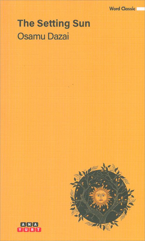 The Setting Sun - Osamu Dazai - Anayurt Yayınları