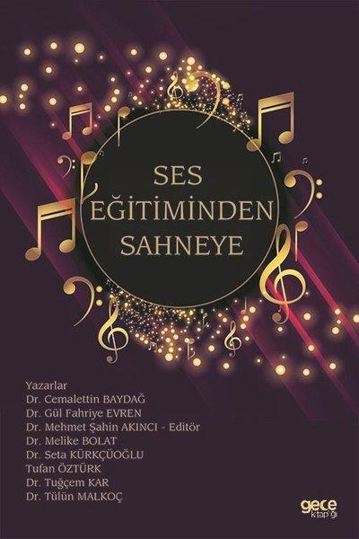 Ses Eğitiminden Sahneye | Gece Kitaplığı (İnce Kapak)  - Resim 1