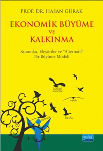 Ekonomik Büyüme ve Kalkınma | Nobel Akademik Yayıncılık (İnce Kapak)  - Resim 1