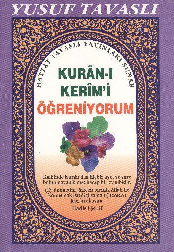 Kuran ı Kerim Öğreniyorum D25 Yusuf Tavaslı - Tavaslı Yayınları - Resim 1