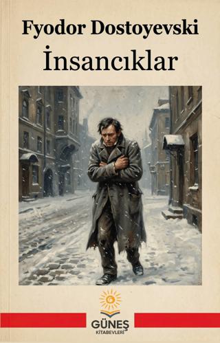 İnsancıklar | Güneş Kitabevleri Yayınları (Ciltsiz)  - Resim 1