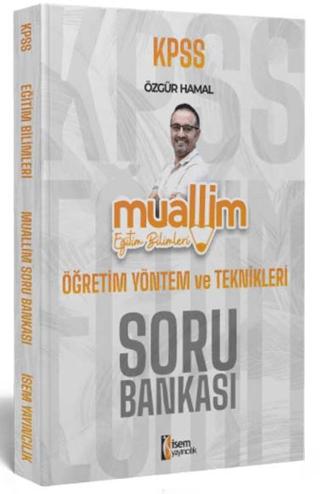 2024 KPSS Eğitim Bilimleri Muallim Öğretim Yöntem ve Teknikleri Soru Bankası | İSEM Yayıncılık (Ciltsiz)  - Resim 1