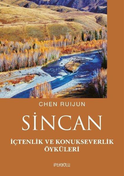 Sincan - İçtenlik ve Konukseverlik Öyküleri | İpekyolu Kültür ve Edebiyat (İnce Kapak)  - Resim 1