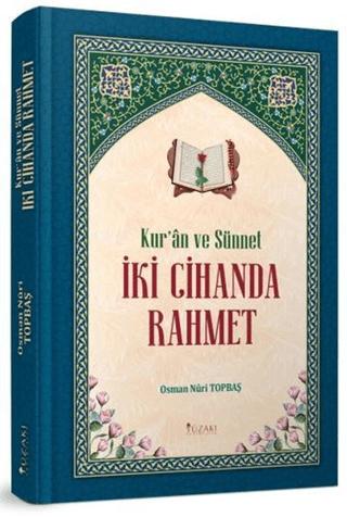 Kur'an ve Sünnet İki Cihanda Rahmet | Yüzakı Yayıncılık (Ciltli)  - Resim 1