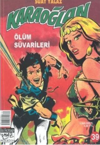 Karaoğlan Sayı: 39 Ölüm Süvarileri | Lal Kitap (Ciltsiz)  - Resim 1