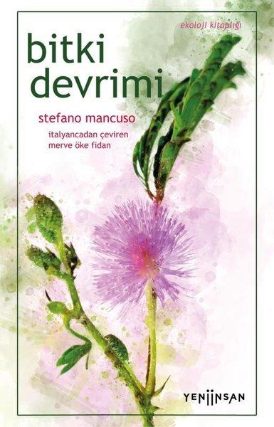 Bitki Devrimi - Ekoloji Kitaplığı | Yeni İnsan Yayınevi (İnce Kapak)  - Resim 1