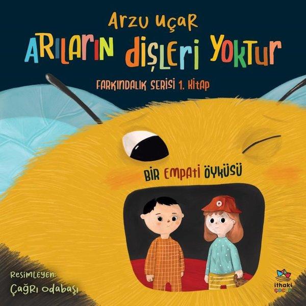 Arıların Dişleri Yoktur | İthaki Çocuk (İnce Kapak)  - Resim 1