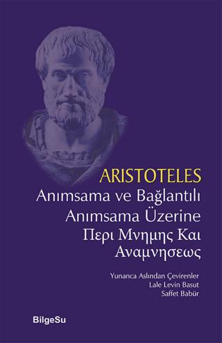 Anımsama ve Bağlantılı Anımsama Üzerine