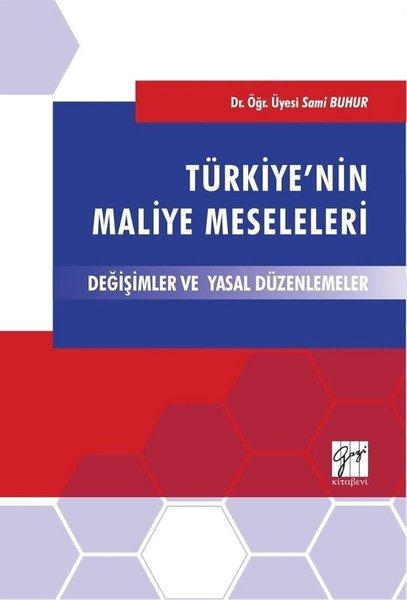 Türkiye'nin Maliye Meslekleri-Değişimler ve Yasal Düzenlemeler | Gazi Kitabevi (İnce Kapak)  - Resim 1