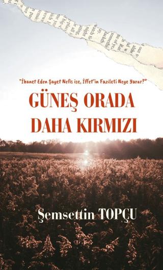 Güneş Orada Daha Kırmızı | Platanus Publishing (Ciltsiz)  - Resim 1