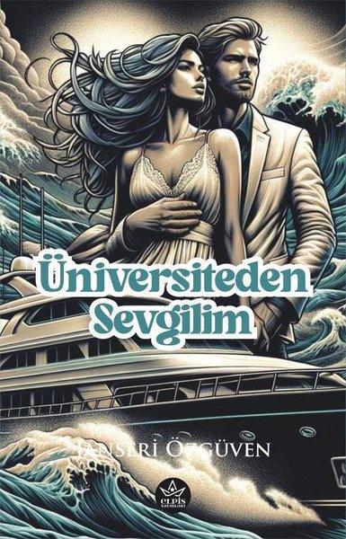 Üniversiteden Sevgilim | Elpis Yayınları (İnce Kapak)  - Resim 1