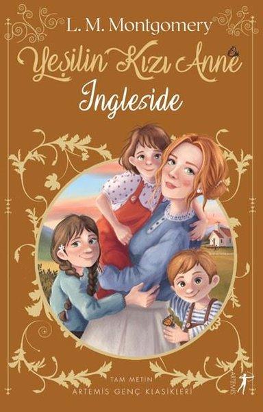 Yeşilin Kızı Anne 6 - Ingleside | Artemis Yayınları (Ciltli)  - Resim 1