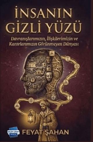 İnsanın Gizli Yüzü | Kalem Lügat Yayıncılık (Ciltsiz)  - Resim 1