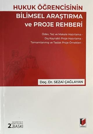 Hukuk Öğrencisinin Bilimsel Araştırma ve Proje Rehberi