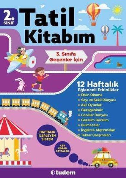 2. Sınıf Tatil Kitabım - 3. Sınıfa Geçenler İçin | Tudem Yayınları - Ders Kitapları (İnce Kapak)  - Resim 1