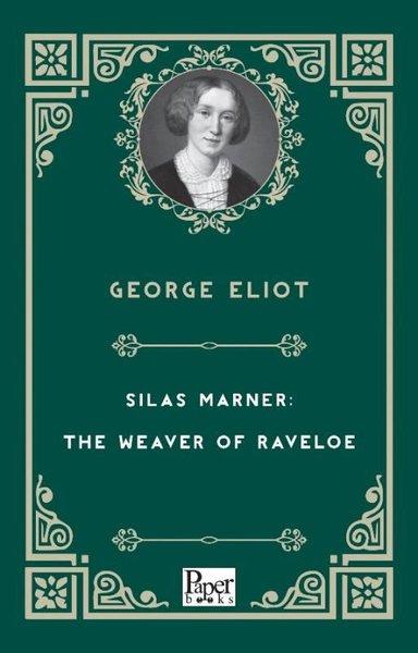 Silas Marner: The Weaver of Raveloe | Paper Books (e-Kitap)  - Resim 1