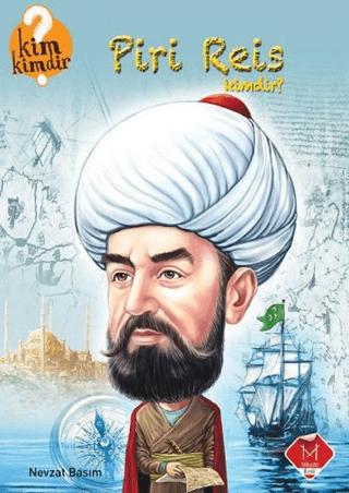 Piri Reis Kimdir? | Mikado Yayınları (Ciltsiz)  - Resim 1