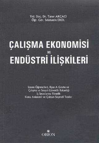 Çalışma Ekonomisi ve Endüstri İlişkileri | Orion Kitabevi (Ciltsiz)  - Resim 1