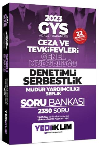 2023 GYS Adalet Bakanlığı Ceza ve Tevkifevleri Genel Müdürlüğü Denetimli Serbestlik Müdür Yardımcılığı Şeflik Soru Bankası | Yediiklim Yayınları (Ciltsiz)  - Resim 1