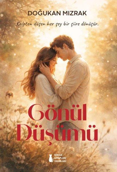 Gönül Düşümü | Sokak Kitapları Yayınları (İnce Kapak)  - Resim 1