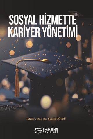 Sosyal Hizmette Kariyer Yönetimi